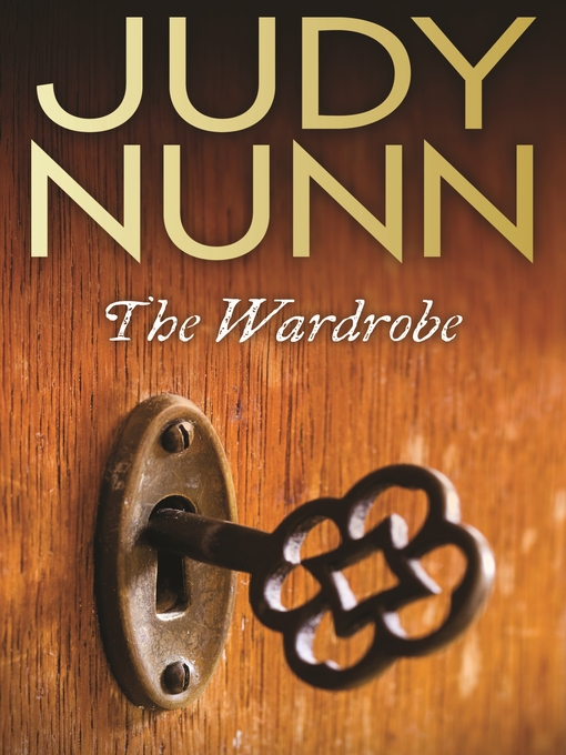Title details for The Wardrobe by Judy Nunn - Available